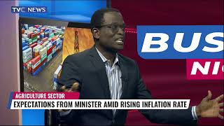 Expectations From Minister Amid Rising Inflation Rate, Africanfarmer Mogaji's Candid Perspective