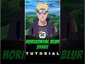 Horizontal Blur Shake Tutorial 💀🥰 | Capcut Tutorial | #capcut #capcuttutorial #animeedit