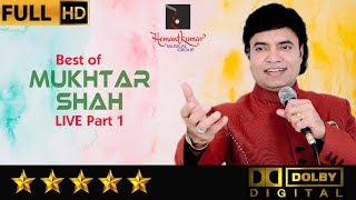 Best of Mukhtar Shah Live Part 1 by Hemantkumar Musical Group