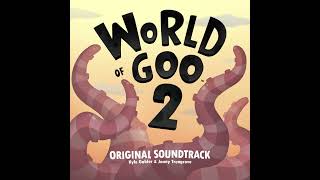 Gravity Processing Unit (if it wasnt obv AKA Graphic Processing Unit) - World Of Goo 2 Soundtrack