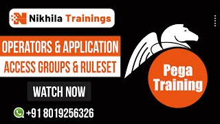 PEGA Operators \u0026 Applications | Access Groups \u0026 Ruleset | PEGA Training for Beginners