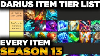 Season 13 Darius All Items Tier List | Which Items Should You Build Every Game? | Which Items Suck