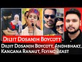 Diljit Dosanjh Boycott | Andhbhakt | Kangana Ranaut | Flying Beast | Mr Reaction Wala