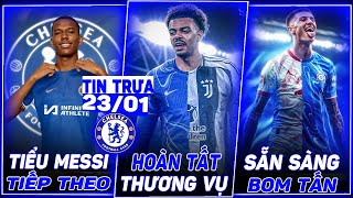 TIN CHELSEA: HOÀN TẤT VỤ VEIGA SANG JUVENTUS, SẴN SÀNG NỔ BOM TẤN, TIỂU MESSI TIẾP THEO GIA NHẬP