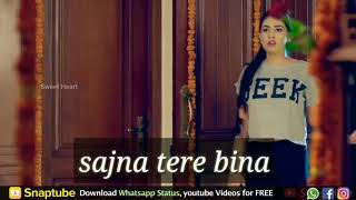 Sanu Ek Pal Chain Na Aave || New WhatsApp Status Video 2018