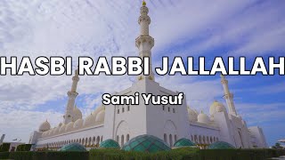 Sami Yusuf Hasbi Rabbi (Urdu English Translation and English Pronunciation)