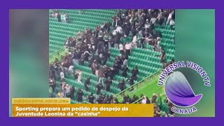 DIVERGÊNCIAS SPORTING E JUVENTUDE LEONINA