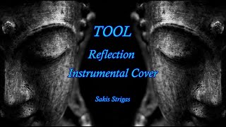 Tool - Reflection (Instrumental cover/Lyrics)