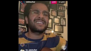 Asim azhar live singing ishqiya song  full video | ismail armaan