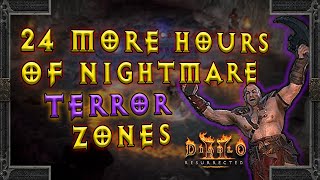 D2: Resurrected: 24 More Hours of Nightmare Terror Zones!!