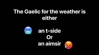 How to talk about the weather in Scottish Gaelic - Gaelic Hacks