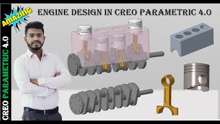 CREO Tutorial || Four-Stroke Engine Design || CREO Parametric 4.0 || Sanket Kathiwale