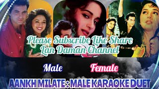Aankh Milate(Raja)-Male Karaoke Duet