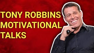Tony Robbins Motivational Talks | Money Chaser's