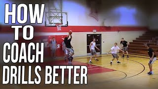 How to Coach Basketball Drills Better! And NBA Coach of the Year Said This