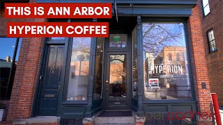 This is Ann Arbor | Hyperion Coffee Co.
