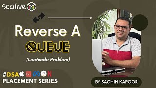 Reverse A Queue Using Stack | | DSA Placement Series