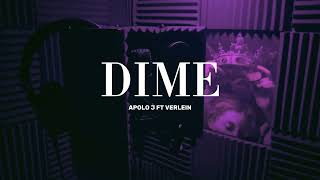 Dime  - Apolo J ft Verlein (Visualizer)