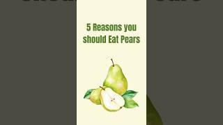 Reasons you should eat Pears 🍐 #food #health #nutrition #healthyfood #nutritionmatters #foryou #fyp