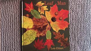 “Leaf Man” by Lois Ehlert