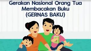 Lagu GERNAS BAKU Gerakan Nasional Orangtua Bacakan Buku