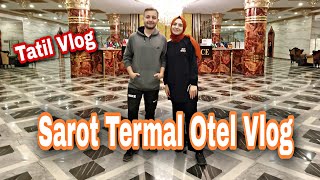 Bolu'da 4 Günlük Sarot Otel Tatili| Otel Tanıtımı Vlog