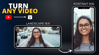 How to convert horizontal video to vertical | Portrait video ko landscape kaise banaye  16:9 to 9:16