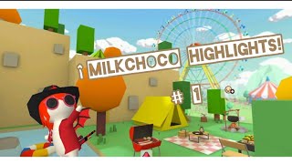 MilkChoco - Highlights #1 (Disque :v)