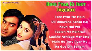 Hogi Pyar Ki Jeet Audio Jukebox | Ajay Devgan , Neha , Arshad Warsi | INDIAN MUSIC