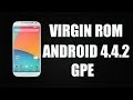 Virgin GPE ROM Android 4.4.2 KitKat for Galaxy S4