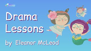 Drama Lessons by Eleanor McLeod | 74th Hong Kong Schools Speech Festival (2022)