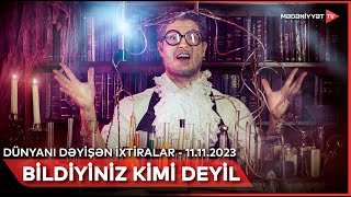 Bildiyiniz kimi deyil - Dünyanı dəyişən ixtiralar | 11.11.2023