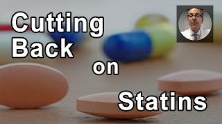 Is There A Way To Cut Back On Statins? -  Joel Kahn, MD
