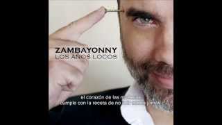 Zambayonny - El corazón de las muñecas (Subtitulado)