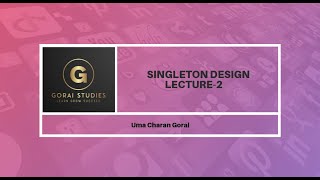 Implementation of Singleton Design Pattern | Singleton Design Pattern | Lazy Initialization
