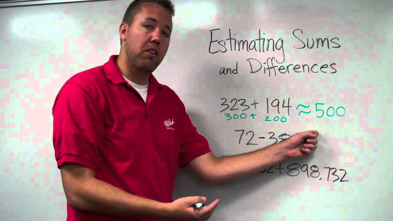 Estimating Sums And Differences - YouTube