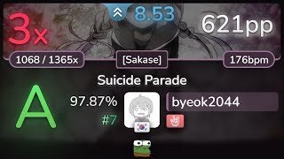 8.5⭐ byeok2044 | YURRY CANON - Suicide Parade [Sakase] +HR 97.87% #7 | 621pp 3❌ - osu!