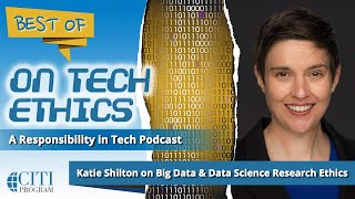 Navigating Big Data and Data Science Research Ethics - On Tech Ethics