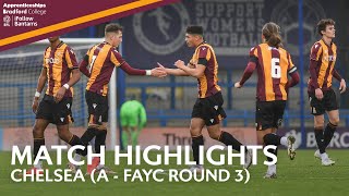 MATCH HIGHLIGHTS: Chelsea v Bradford City (FA Youth Cup Third Round)