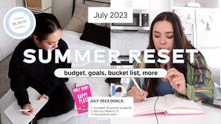 JULY MONTHLY RESET (goals, bucket list, budget, etc)