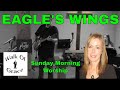 Eagles Wings - Sunday Morning Worship (Lyrics in Description)