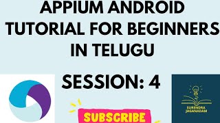 Session 4: Mobile Automation Testing using APPIUM in Telugu | APPIUM for Beginners