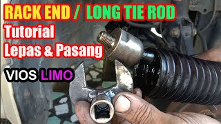 RACK END (LONG TIE ROD) || Cara Melepas... Dgn Traker Sederhana Buatan Sendiri || Toyota Vios Limo