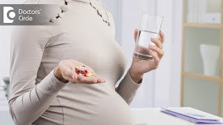 Are Progesterone Tablets safe during pregnancy? - Dr. Shefali Tyagi