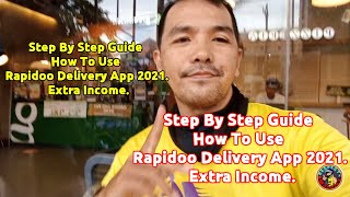 Step By Step Guide How To Use Rapidoo Delivery App 2021. Extra Income.