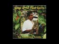 Songs Of The Plant Spirits - Don Pedro Guerra Gonzales