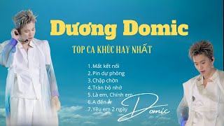 TOP Bản Hit Dương Domic Làm Mưa Làm Gió Các Trên BXH  - Tràn bộ nhớ, Mất kết nối...