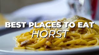 Top 10 best Restaurants in Horst, The Netherlands