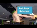 How to do a Full Scapular Rotation