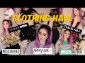 CLOTHING HAUL FT. Missguided, Nasty Gal, Fashion Nova & Dolls Kill/Love Too True